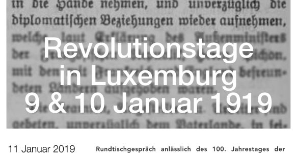 Revolutionstage in Luxemburg 9 & 10 Januar 1919